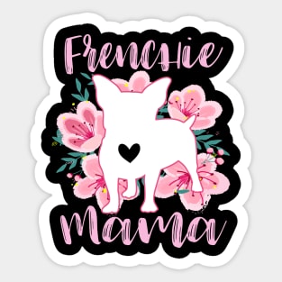 Frenchie mama Sticker